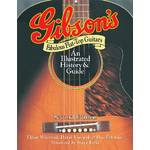 Gibson's Fabulous Flat-Top Guitars - 2nd Edition