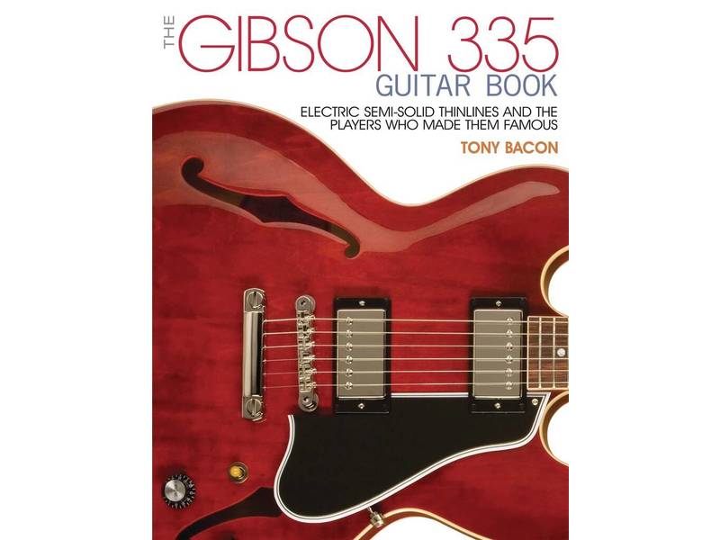 The Gibson 335 Guitar Book