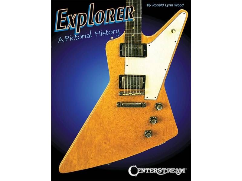 Explorer: A Pictorial History