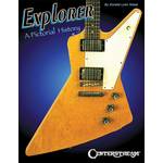Explorer: A Pictorial History