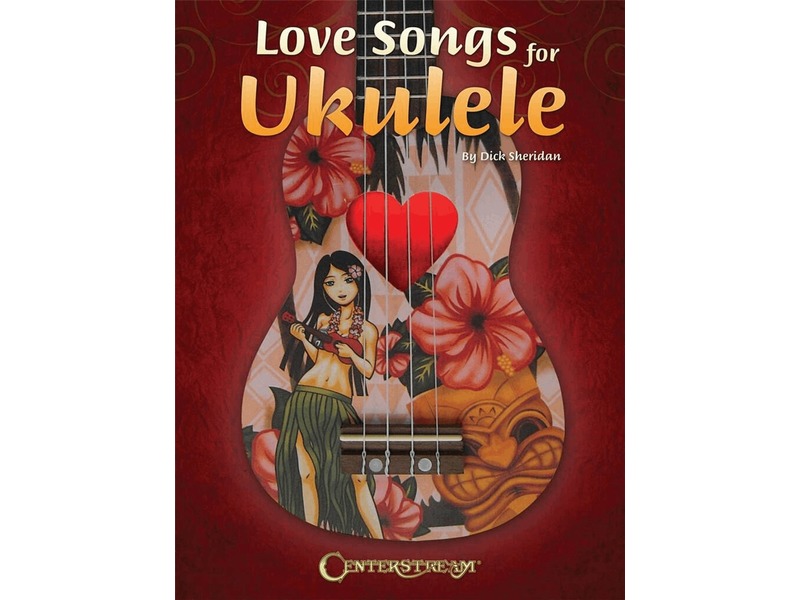 Love Songs For Ukulele